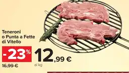 Carrefour Market Teneroni o Punta a Fette di Vitello offerta