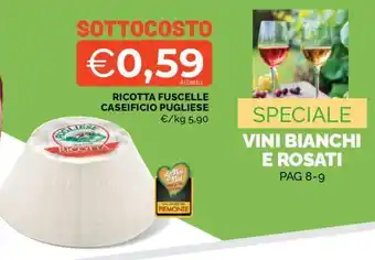 Mercatò Ricotta Fuscelle Caseificio Pugliese offerta