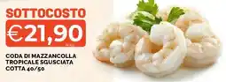 Mercatò Coda di mazzancolla tropicale sgusciata cotta 40/50 offerta
