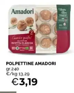 Mercatò Polpettine Amadori offerta