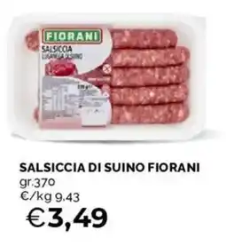 Mercatò Salsiccia di suino Fiorani offerta