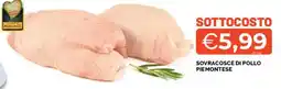 Mercatò Sovracosce di pollo piemontese offerta