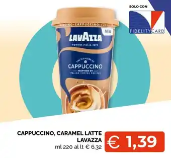 Mercatò Extra Cappuccino, Caramel Latte Lavazza offerta
