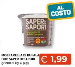 Mercatò Extra Mozzarella di Bufala DOP Saper di Sapori offerta