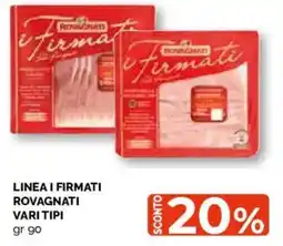 Mercatò Extra I Firmati Rovagnati offerta