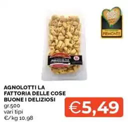Mercatò AGNOLOTTI LA FATTORIA DELLE COSE BUONE I DELIZIOSI offerta