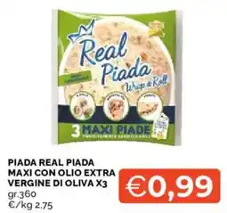 Mercatò PIADA REAL PIADA MAXI CON OLIO EXTRA VERGINE DI OLIVA offerta