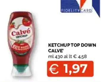 Mercatò Extra KETCHUP TOP DOWN CALVE' offerta