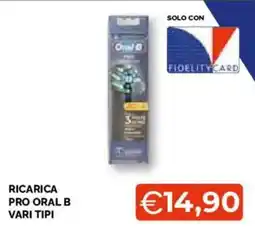 Mercatò Extra Ricarica Pro Oral B offerta