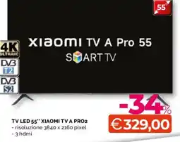 Mercatò Big Tv led 55" xiaomi tv a PRO2 offerta