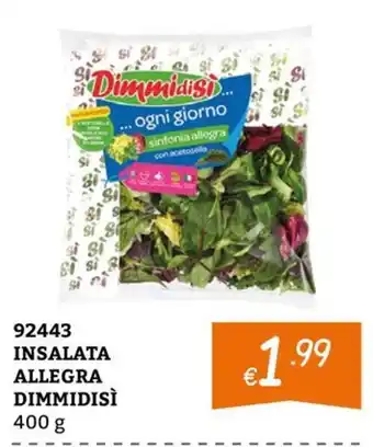 Zona INSALATA ALLEGRA DIMMIDISÌ offerta