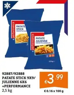 Zona performance PATATE STICK / PATATE JULIENNE offerta