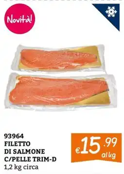 Zona FILETTO DI SALMONE C/PELLE TRIM-D offerta