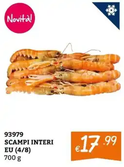 Zona Novità! Scampi interi offerta