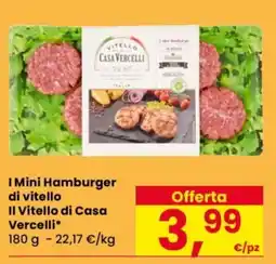 Despar I Mini Hamburger di vitello Il Vitello di Casa Vercelli* offerta