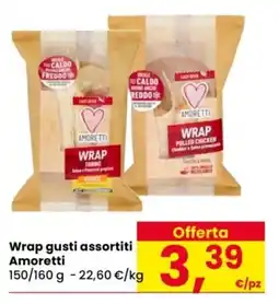Despar Wrap gusti assortiti Amoretti offerta