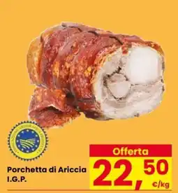Despar Porchetta di Ariccia I.G.P. offerta