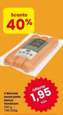 Eurospar Würstel senza pelle Sanus Vontavon offerta