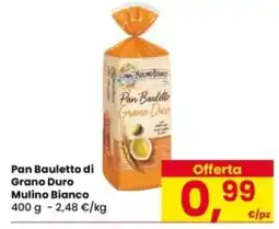 Eurospar Pan Bauletto di Grano Duro Mulino Bianco offerta