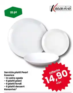 Eurospar Servizio piatti Pearl Essence Kasaviva offerta