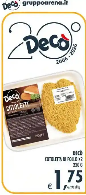Deco Iperstore Decò Cotolette di pollo offerta