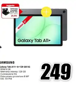 MediaWorld SAMSUNG Galaxy Tab A11+ 6+128 GB 5G offerta