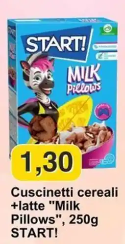 Mix Markt Cuscinetti cereali +latte "Milk Pillows" START! offerta