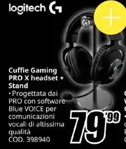 MediaWorld logitech G Cuffie Gaming PRO X headset + Stand offerta