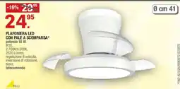 Brico OK PLAFONIERA LED CON PALE A SCOMPARSA* offerta