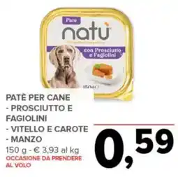 Todis Pâté per cane natu con Prosciutto e Fagiolini offerta