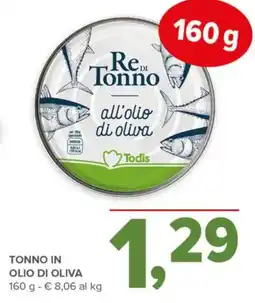 Todis Re di Tonno all'olio di oliva offerta