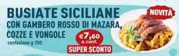 Giorgio Mare Busiate Siciliane con Gambero Rosso di Mazara, Cozze e Vongole offerta
