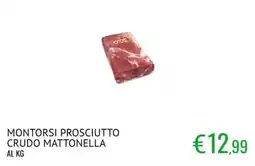 Sugros MONTORSI PROSCIUTTO CRUDO MATTONELLA offerta