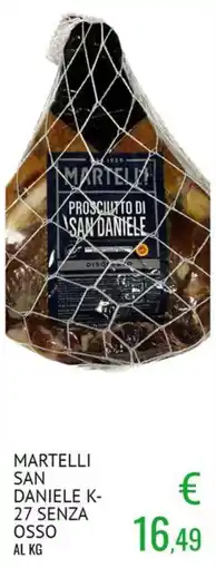 Sugros Martelli Prosciutto di San Daniele offerta