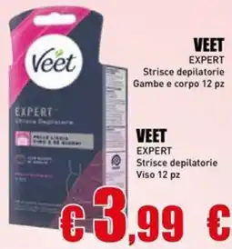 Casalandia VEET EXPERT Strisce depilatorie Gambe e corpo offerta