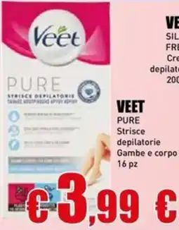 Casalandia VEET PURE Strisce depilatorie offerta