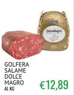 Sugros GOLFERA SALAME DOLCE MAGRO offerta