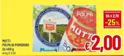 Famila Market MUTTI POLPA DI POMODORO offerta
