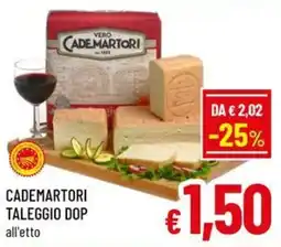 Famila Market CADEMARTORI TALEGGIO DOP offerta