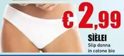 Casalandia SÌÈLEI Slip donna in cotone bio offerta