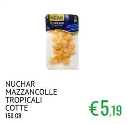 Sugros NUCHAR MAZZANCOLLE TROPICALI COTTE offerta