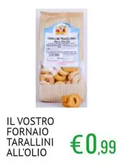 Sugros IL VOSTRO FORNAIO TARALLINI ALL'OLIO offerta