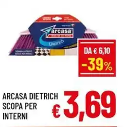 Famila Market ARCASA DIETRICH SCOPA PER INTERNI offerta