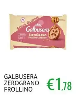 Sugros Galbusera Zerograno Frollino offerta