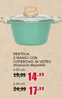 Happy Casa PENTOLA 2 MANICI CON COPERCHIO IN VETRO offerta