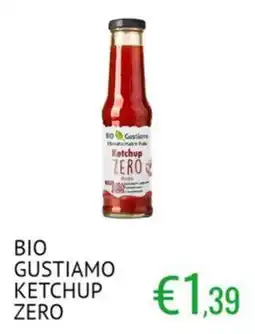 Sugros BIO GUSTIAMO KETCHUP ZERO offerta
