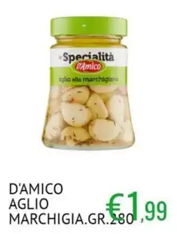 Sugros D'Amico Aglio alla marchigiana offerta