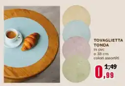 Happy Casa TOVAGLIETTA TONDA offerta