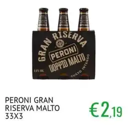 Sugros PERONI GRAN RISERVA MALTO offerta