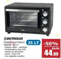 Happy Casa DICTROLUX FORNO ELETTRICO offerta